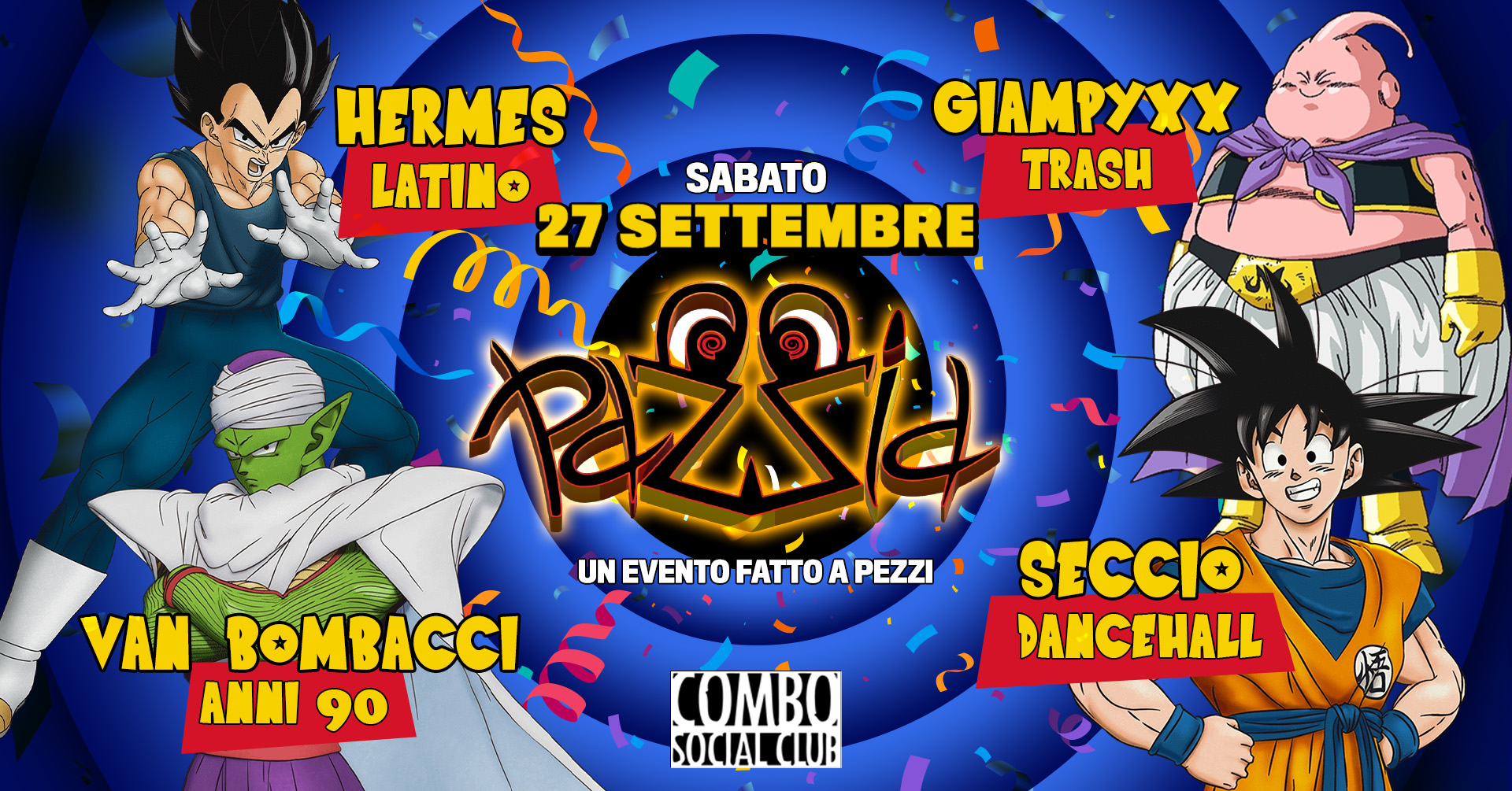PAZ-ZiA: un evento fatto a pezzi β COMBO