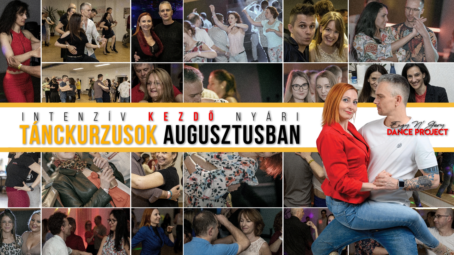 Augusztusi Intenzív Kezdő Tánckurzusok + Záró Bulik Debrecen