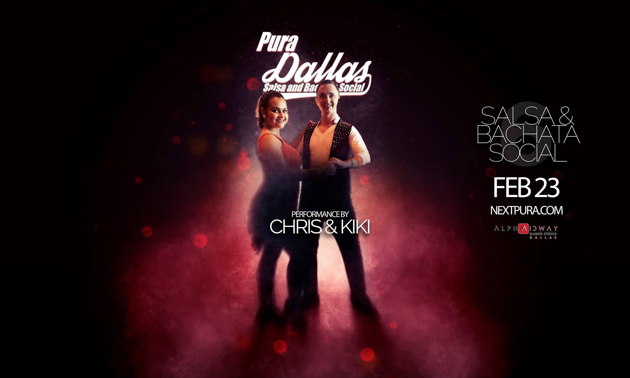 ★ Pura Dallas ★ Salsa & Bachata ★ Chris & Kiki ★ Feb 23rd ★