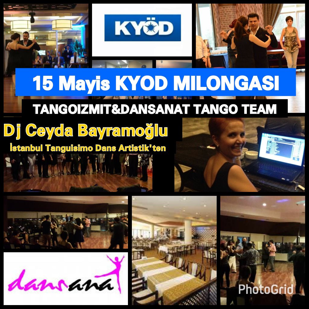15 MAYIS PAZARTESI KYOD MILONGASI