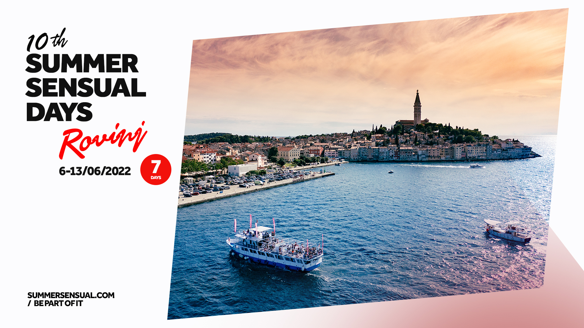 Summer Sensual Days Rovinj *official event*