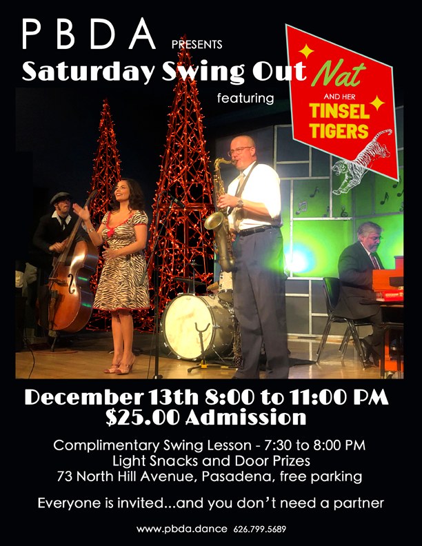 NAT & HER "TINSEL TIGERS"- THIS SATURDAY NIGHT, DEC. 13th, at PBDA!