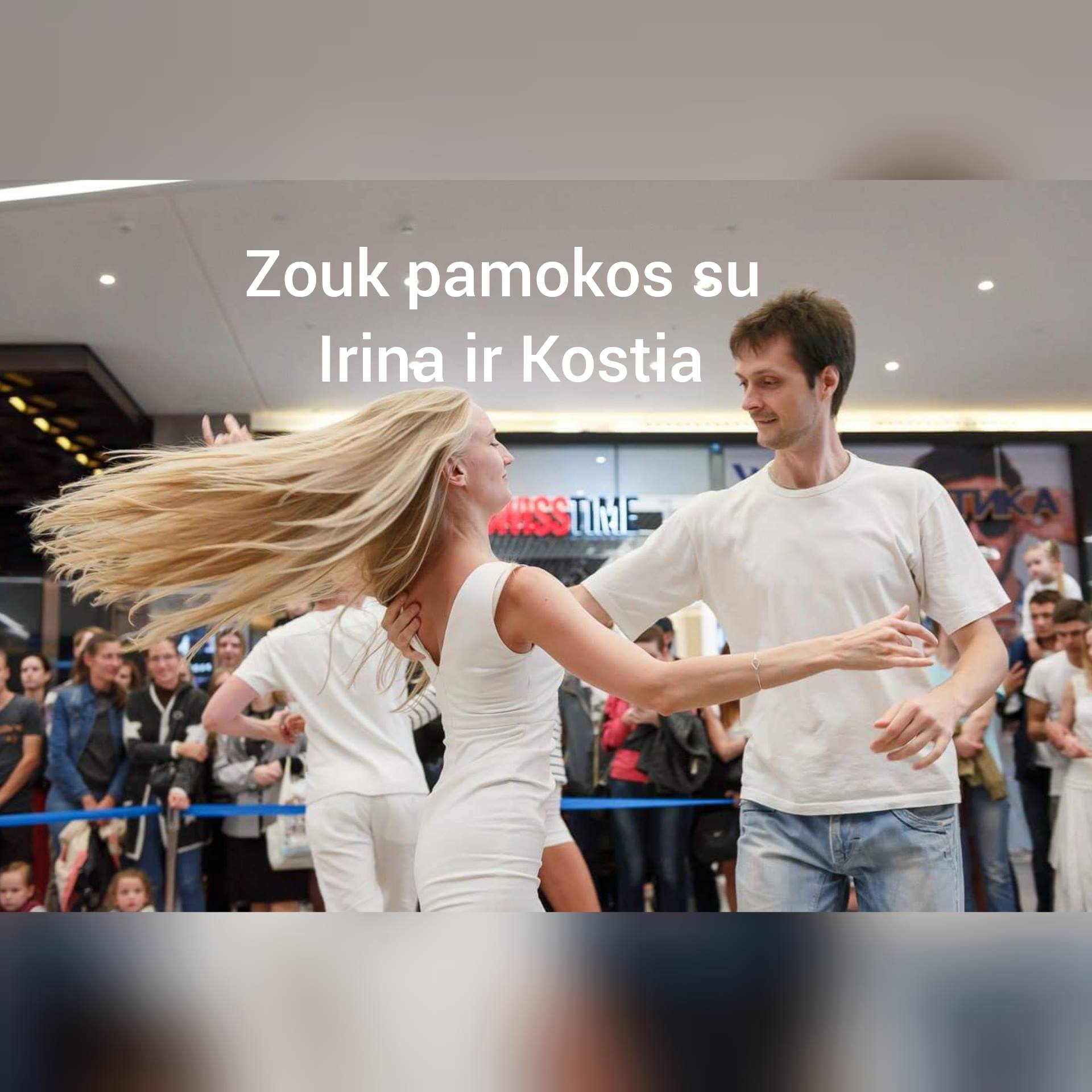 Zouk pamokos su Irina ir Kostia
