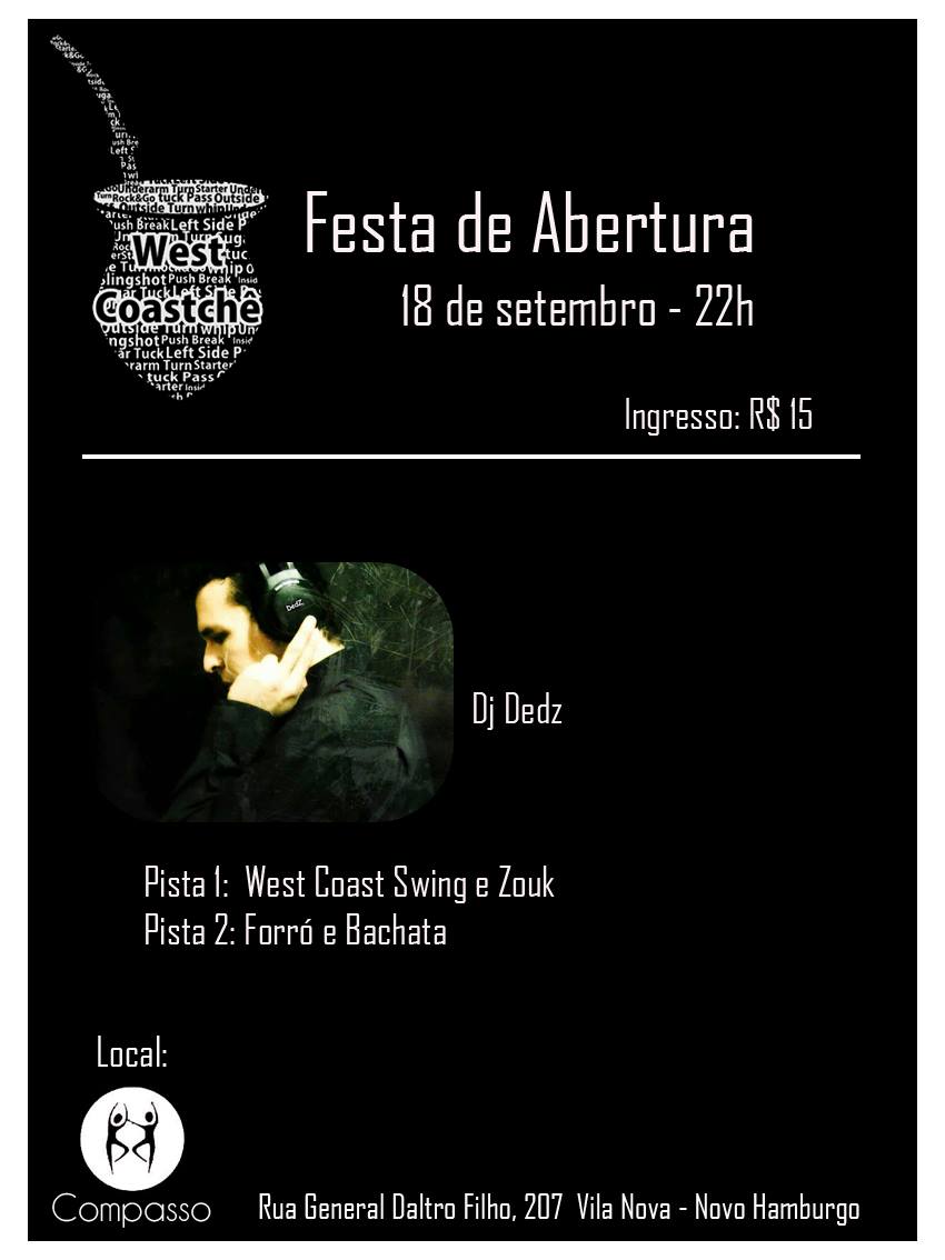 West Coastchê - Festa de Abertura na Compasso Novo Hamburgo