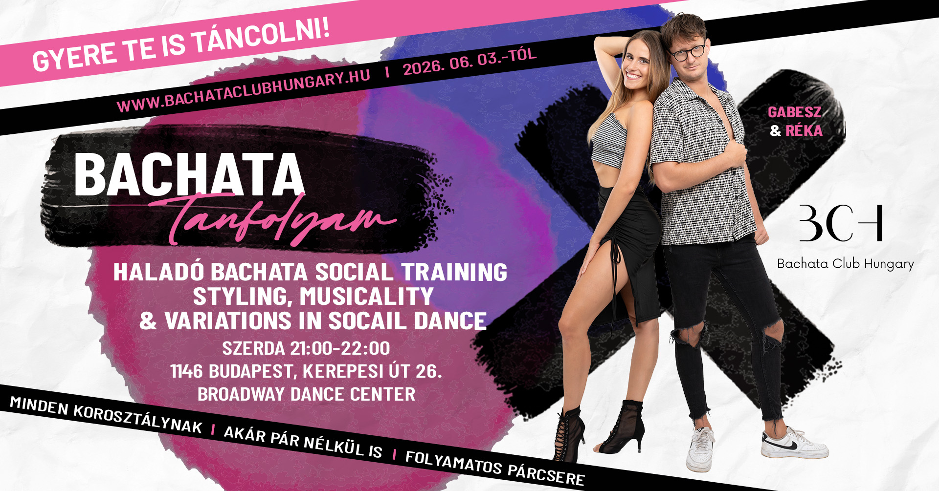 Haladó Bachata Social Training (Styling, Musicality in Partnerwork Variations) Gabesszal & Rékával