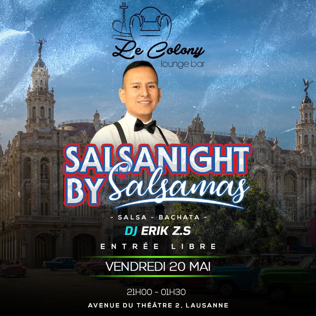 Salsa Night au Colony bar Animation avec Dj Erik Z.S et Salsamas