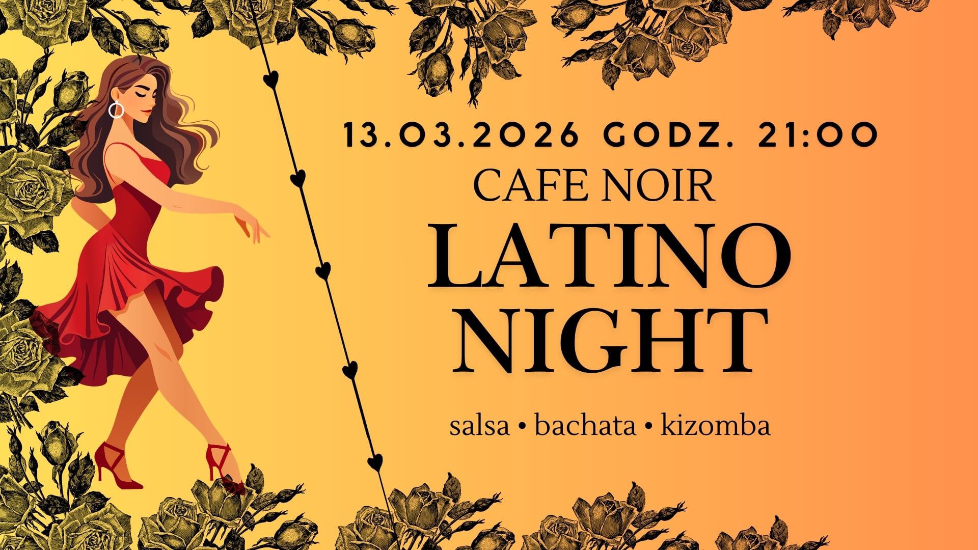 Latino Night I Salsa*Bachata*Kizomba I 13.03 21:00 I Cafe Noir 🖤☕