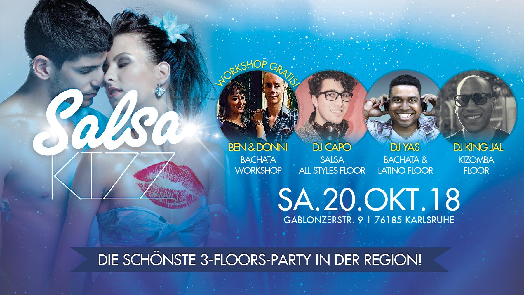 SALSA KIZZ ♛ Sa. 20. Okt ♛ 3 Floors, Salsa, Bachata, Kizomba