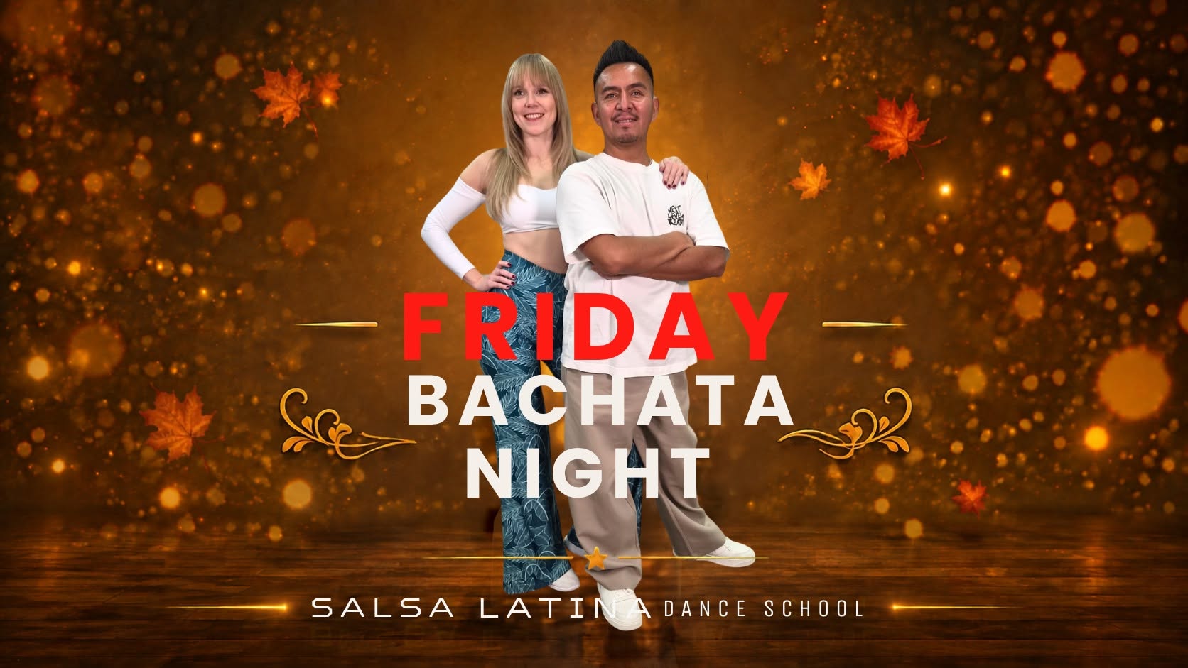 Every Friday Bachata Night workshops & Party