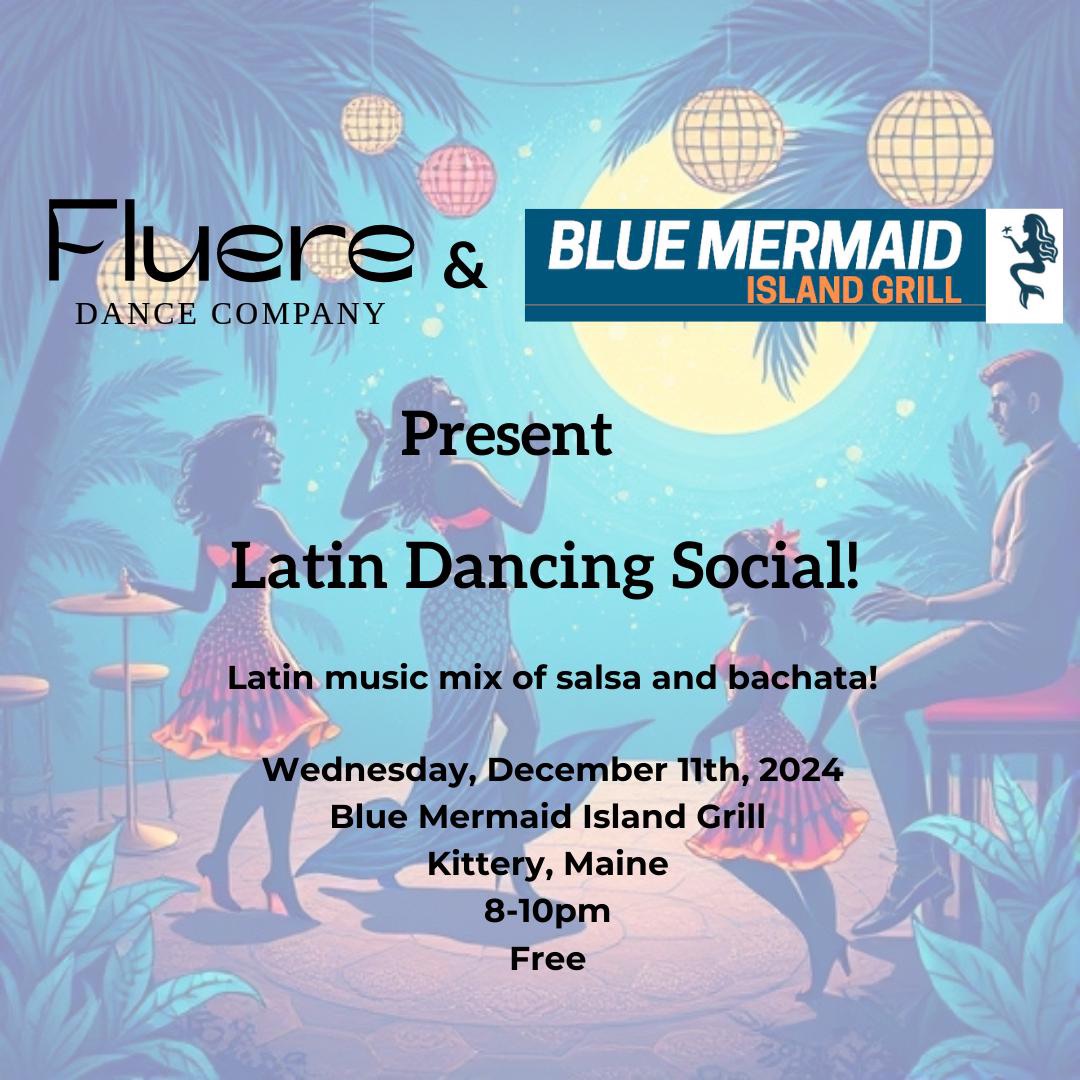 FREE Latin Night with Fluere and Blue Mermaid
