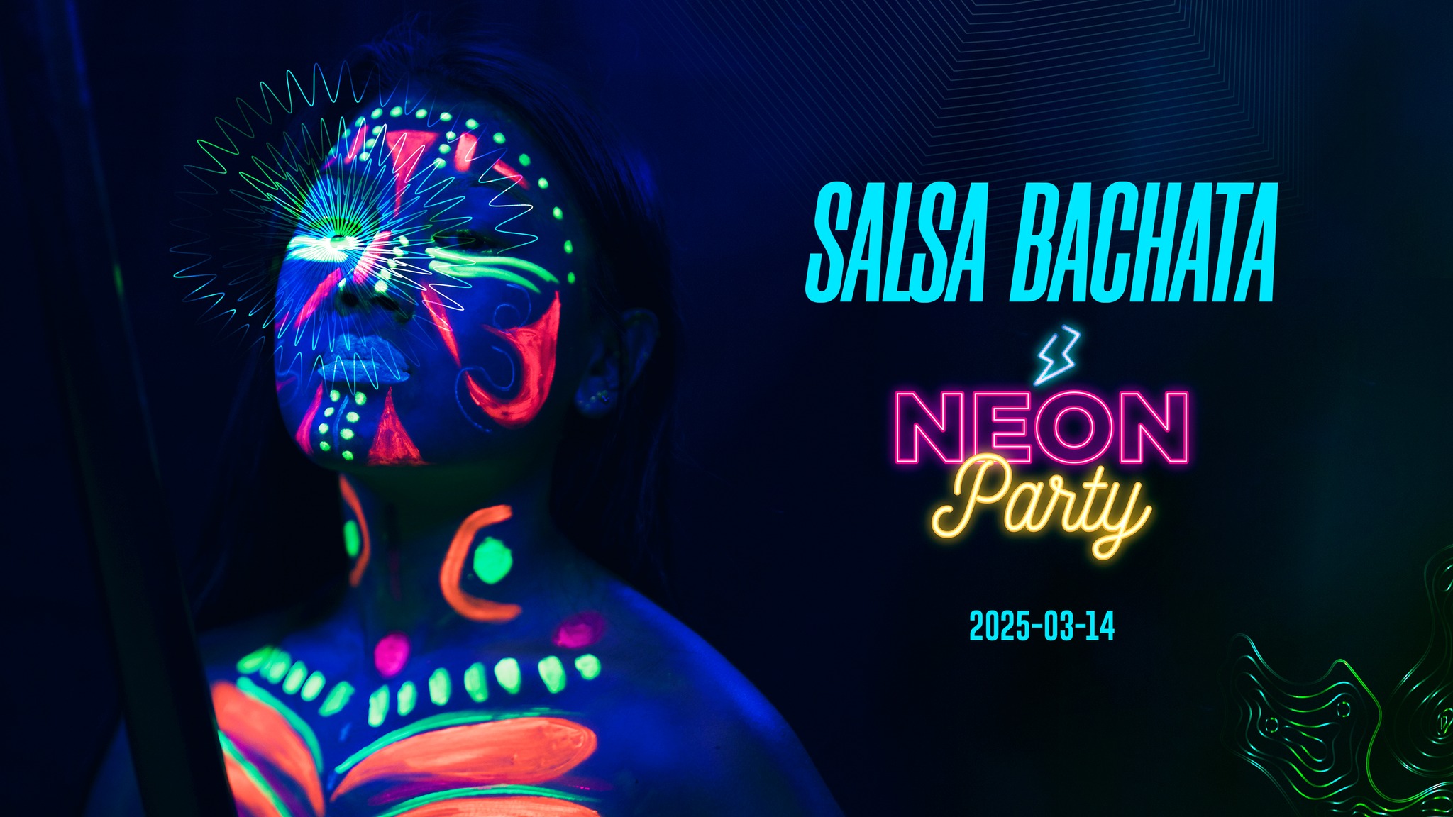 (っ◔◡◔)っ 💜 Salsa Bachata Neon Party 💜
