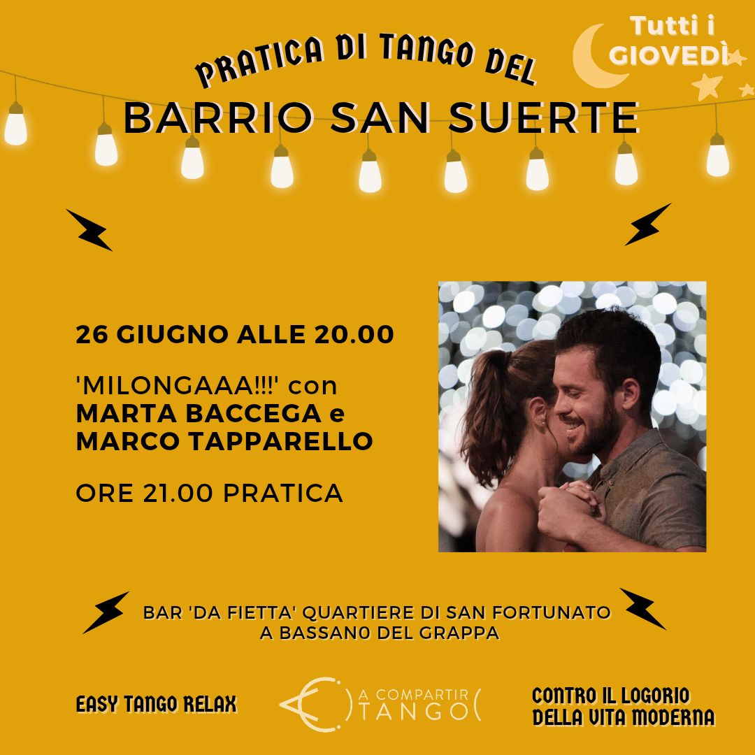 Pratica del BARRIO SAN SUERTE con MARTA BACCEGA E MARCO TAPPARELLO