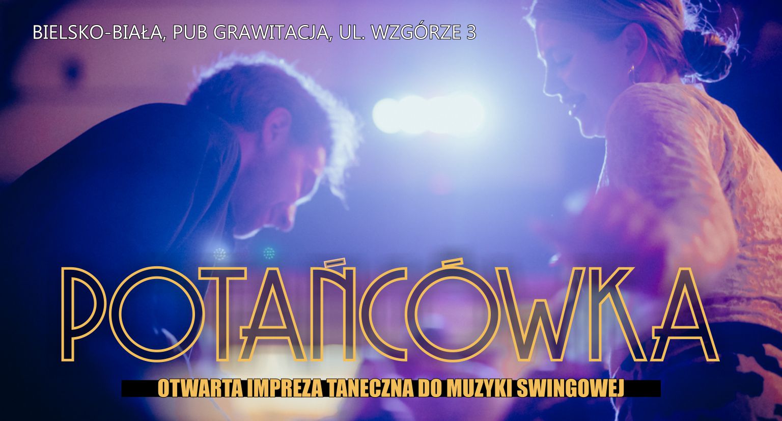 Potańcówka Swingowa w Grawitacji Czerwcowa