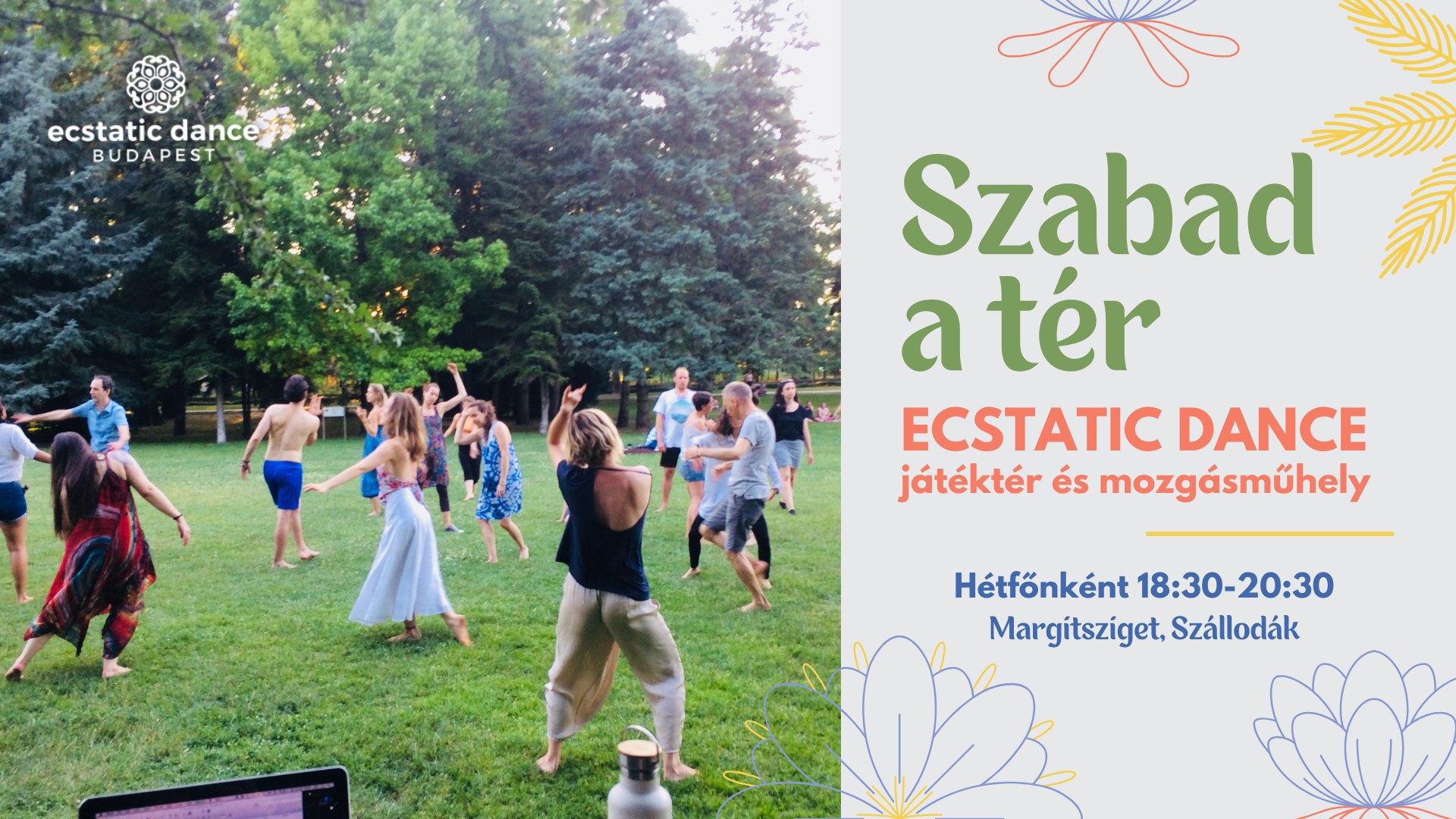 Szabad a tér ~ Ecstatic Dance játéktér és mozgásműhely