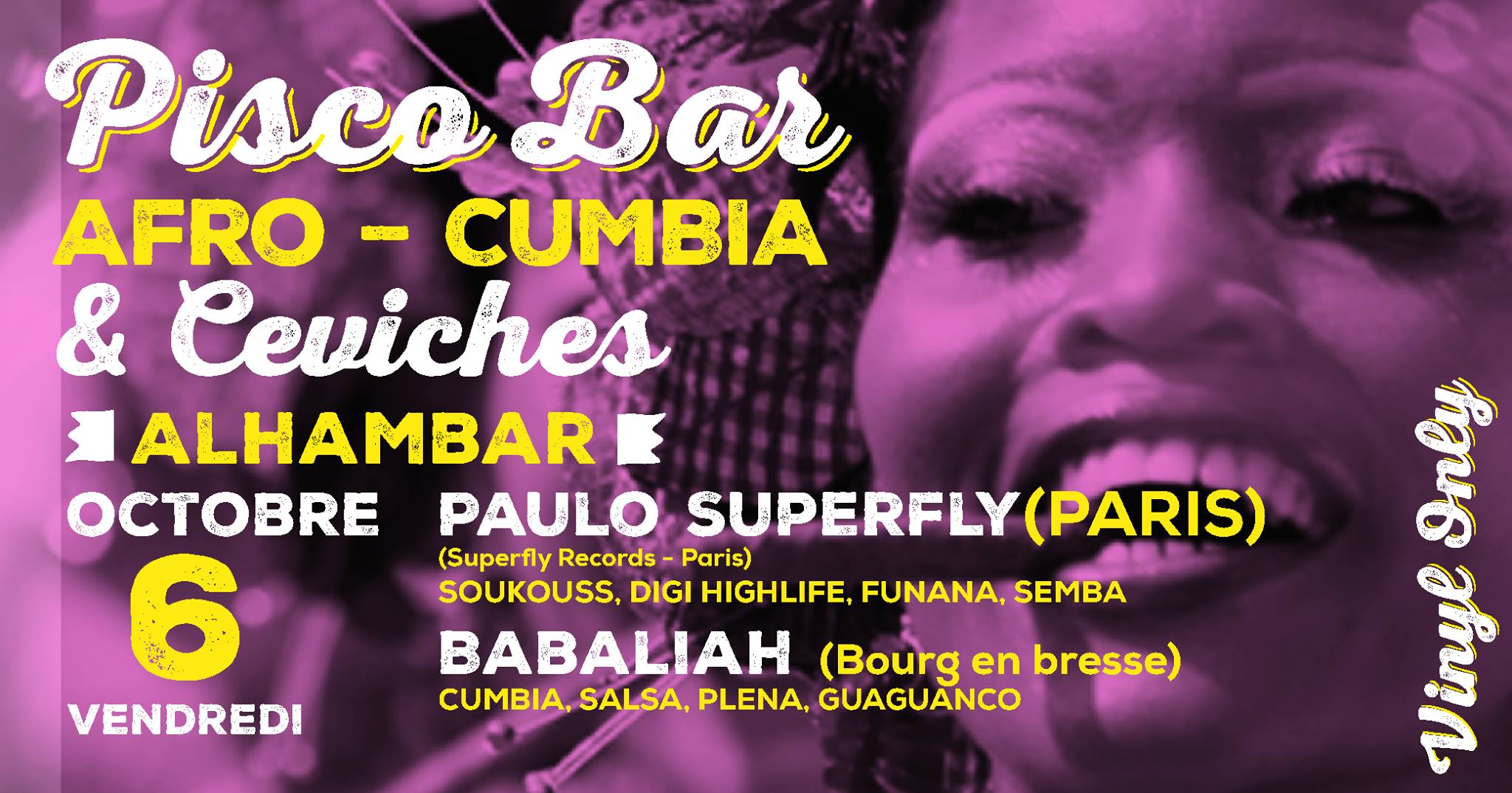 Pisco Bar, Afro Cumbia & Ceviches à l'Alhambar !