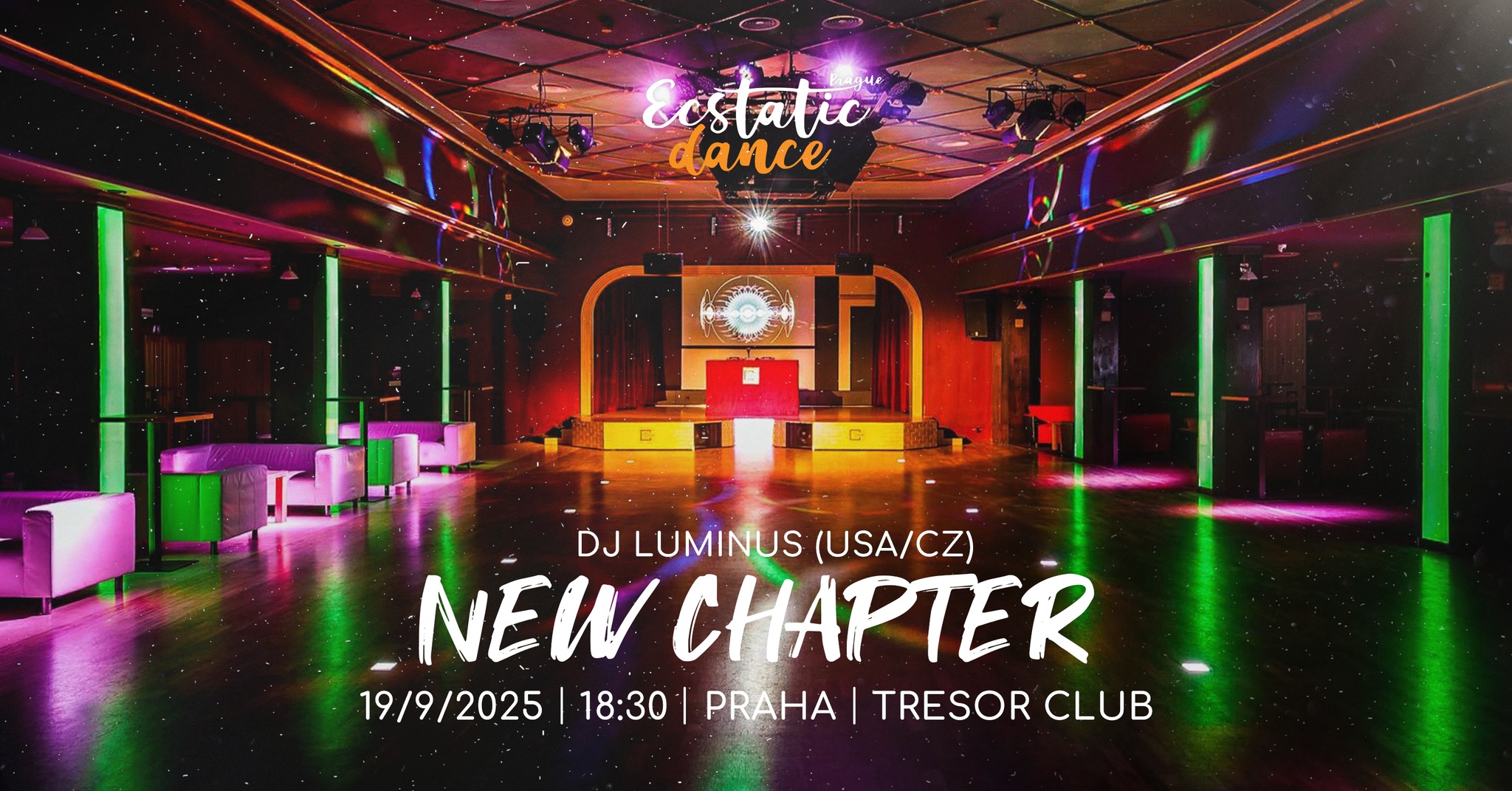 New Chapter of Ecstatic dance Prague DJ Luminus (USA CZ)