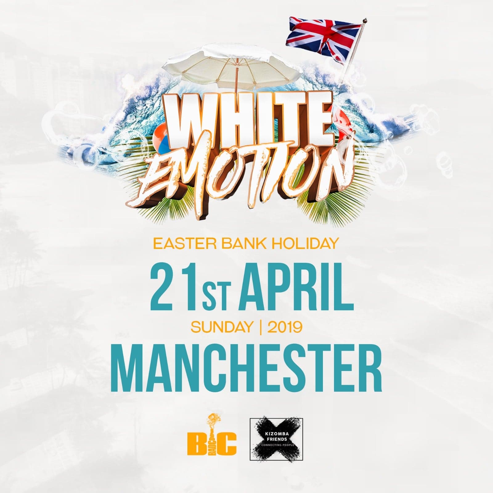 White Emotion Easter Bank Holiday Party w Bad Company