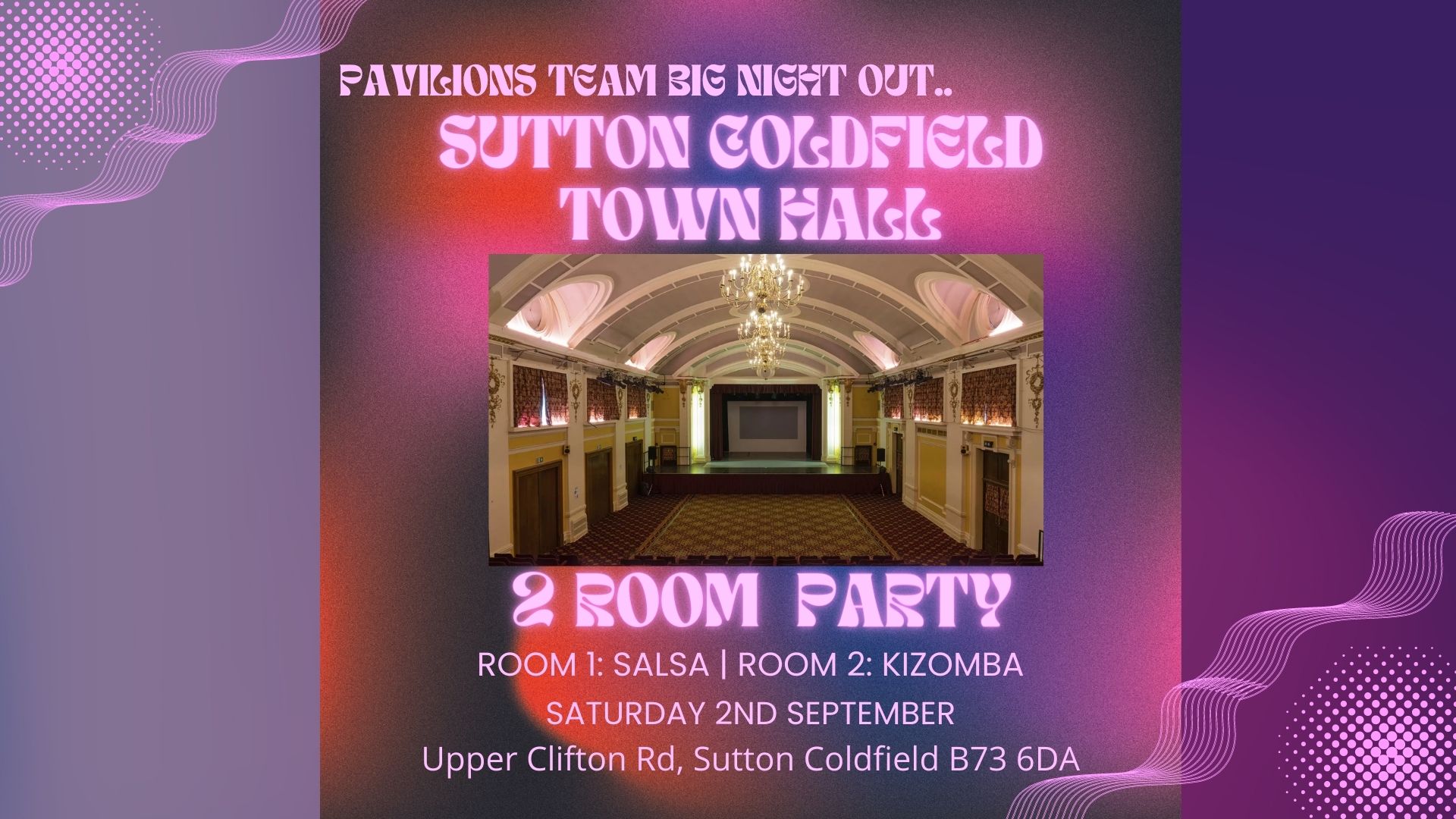 Big Night Out Salsa & Kizomba & Sutton Coldfield Town Hall
