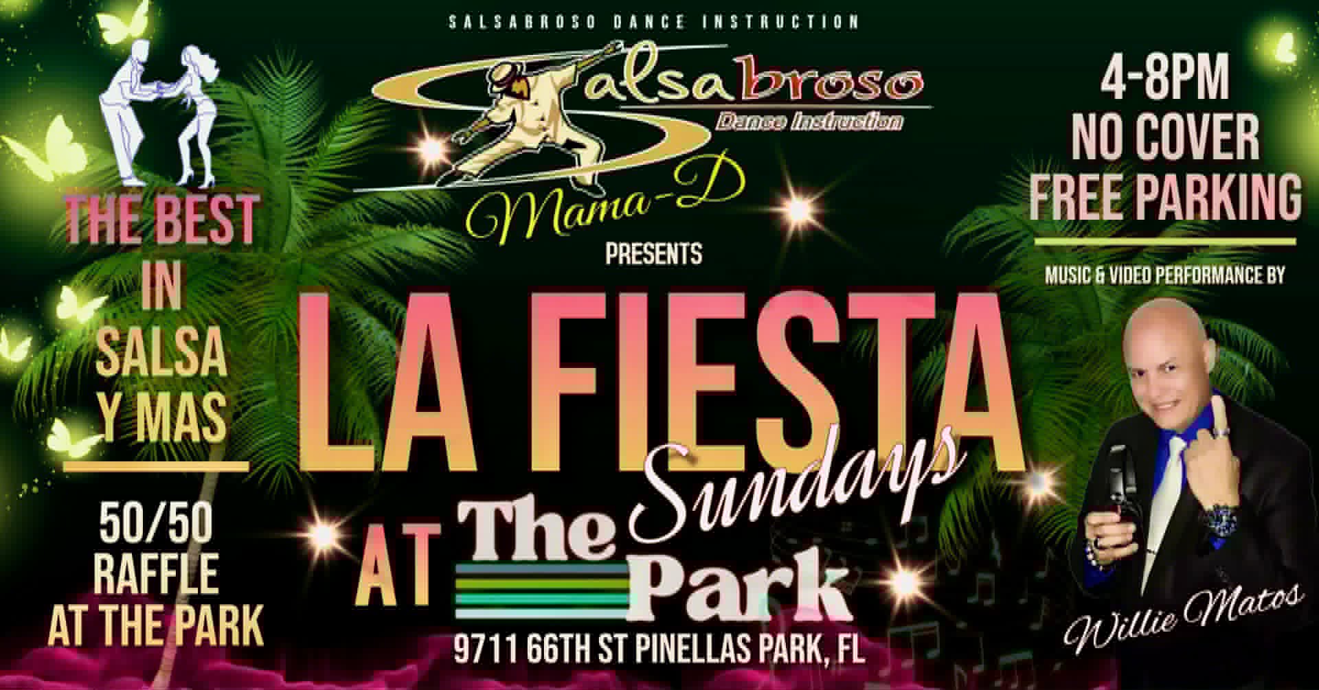 LA FIESTA SUNDAYS AT THE PARK DJ Willie Matos