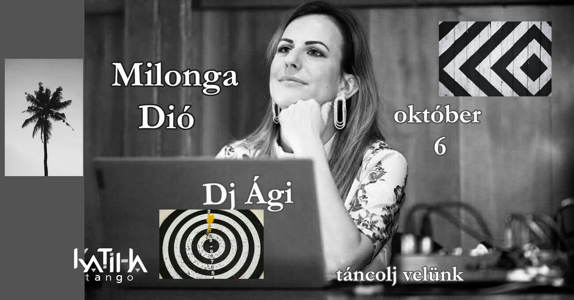 Milonga Dió, Dj Ágival!