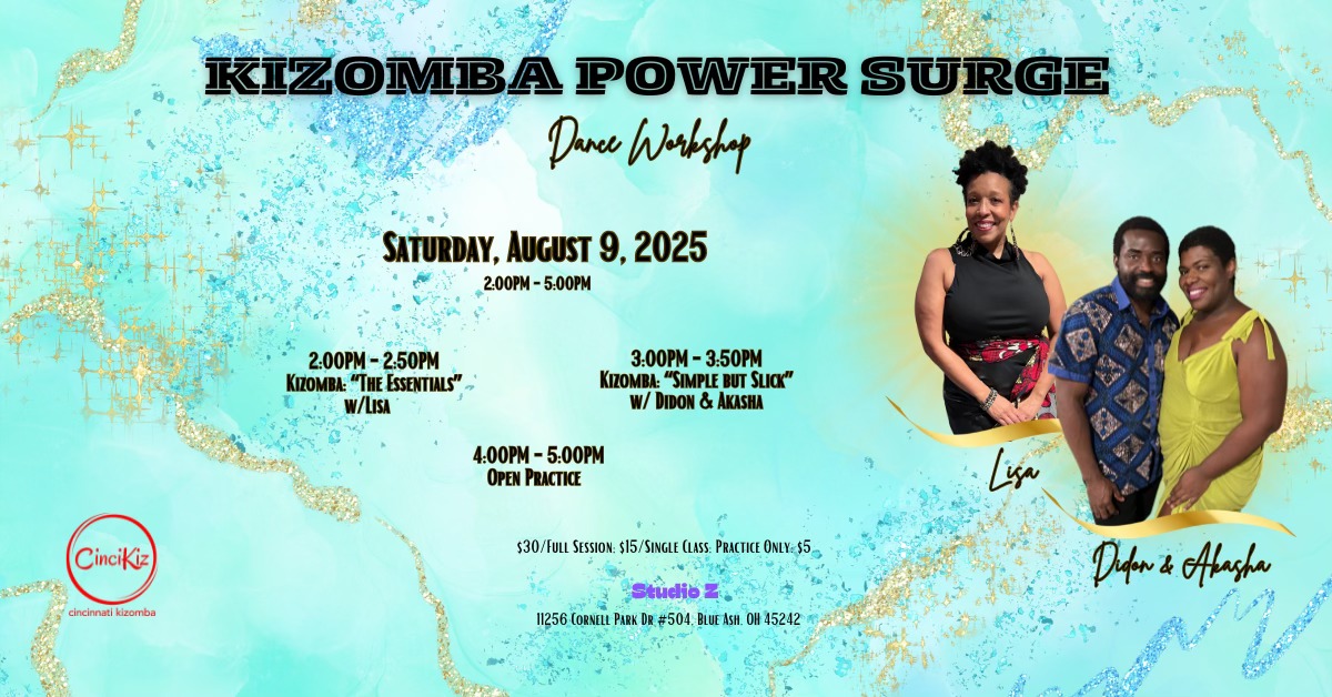 CinciKiz Kizomba Power Surge - August Edition