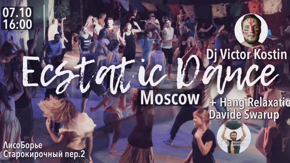 Ecstatic Dance Moscow Dj Victor Kostin Live Music - Davide Swarup