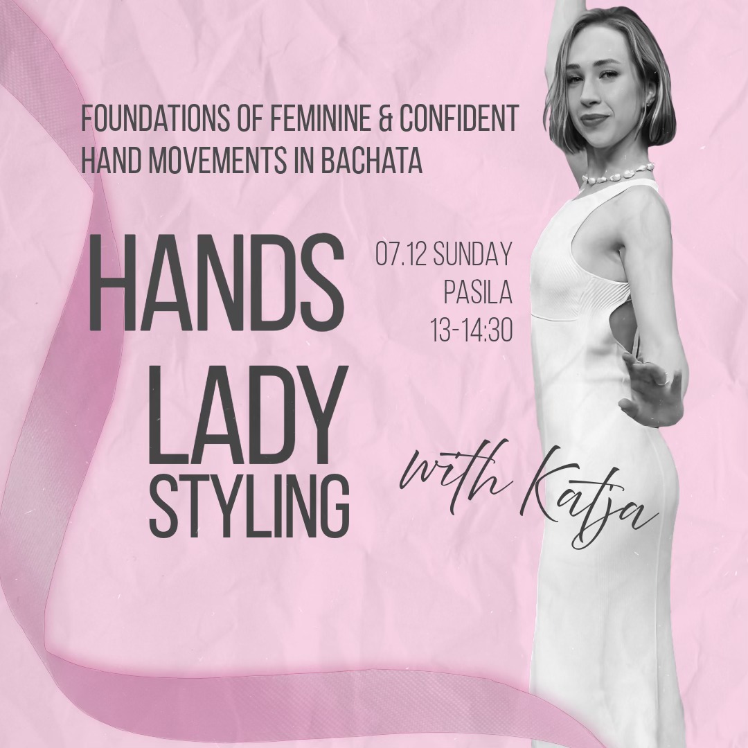 ❄ Bachata December ❄ Foundations of Feminine & Confident Hand Movements