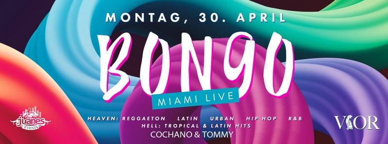 BONGO ** Latin Urban @Miami VIOR CLUB