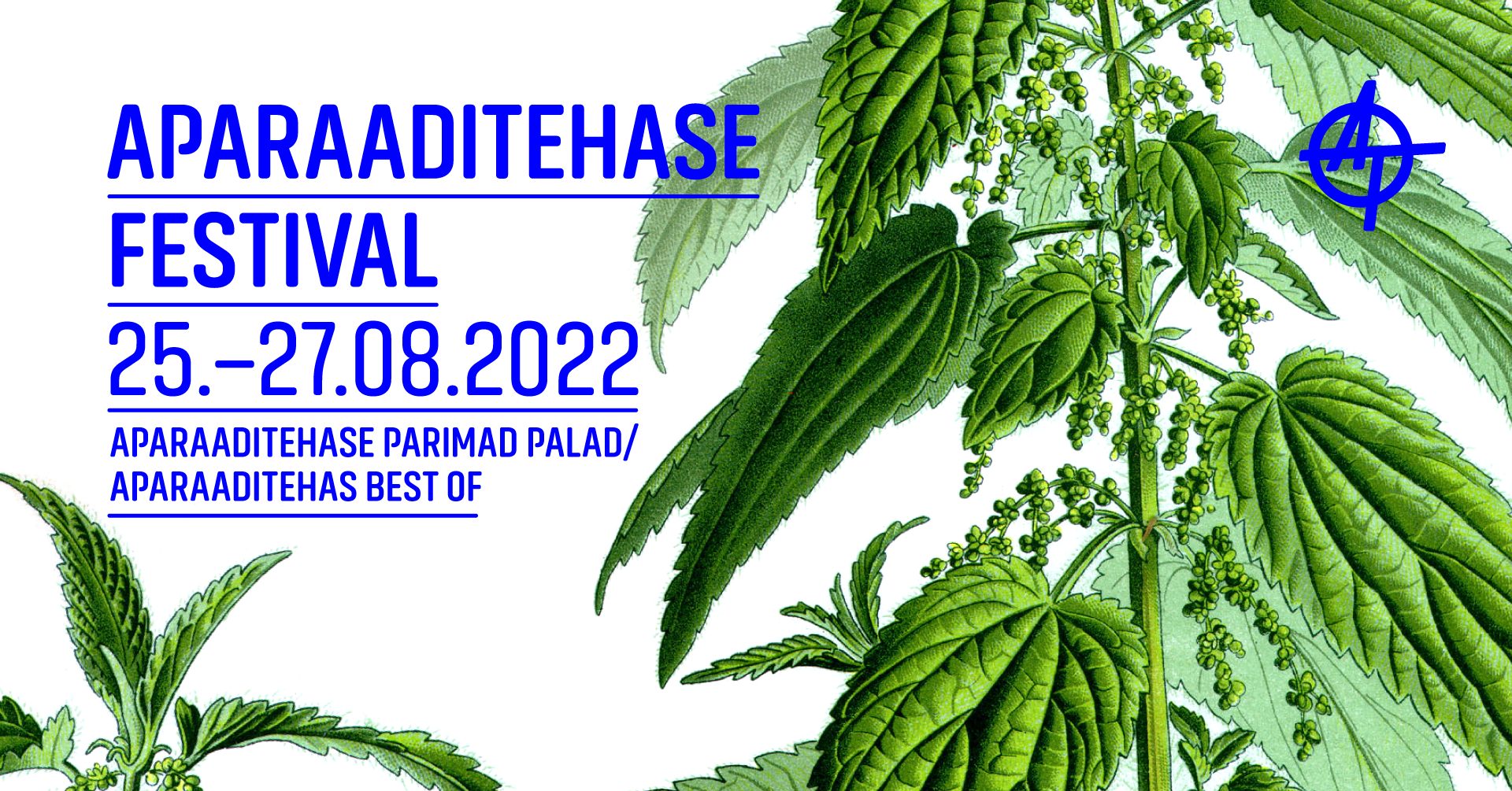 Aparaaditehase festival 2022