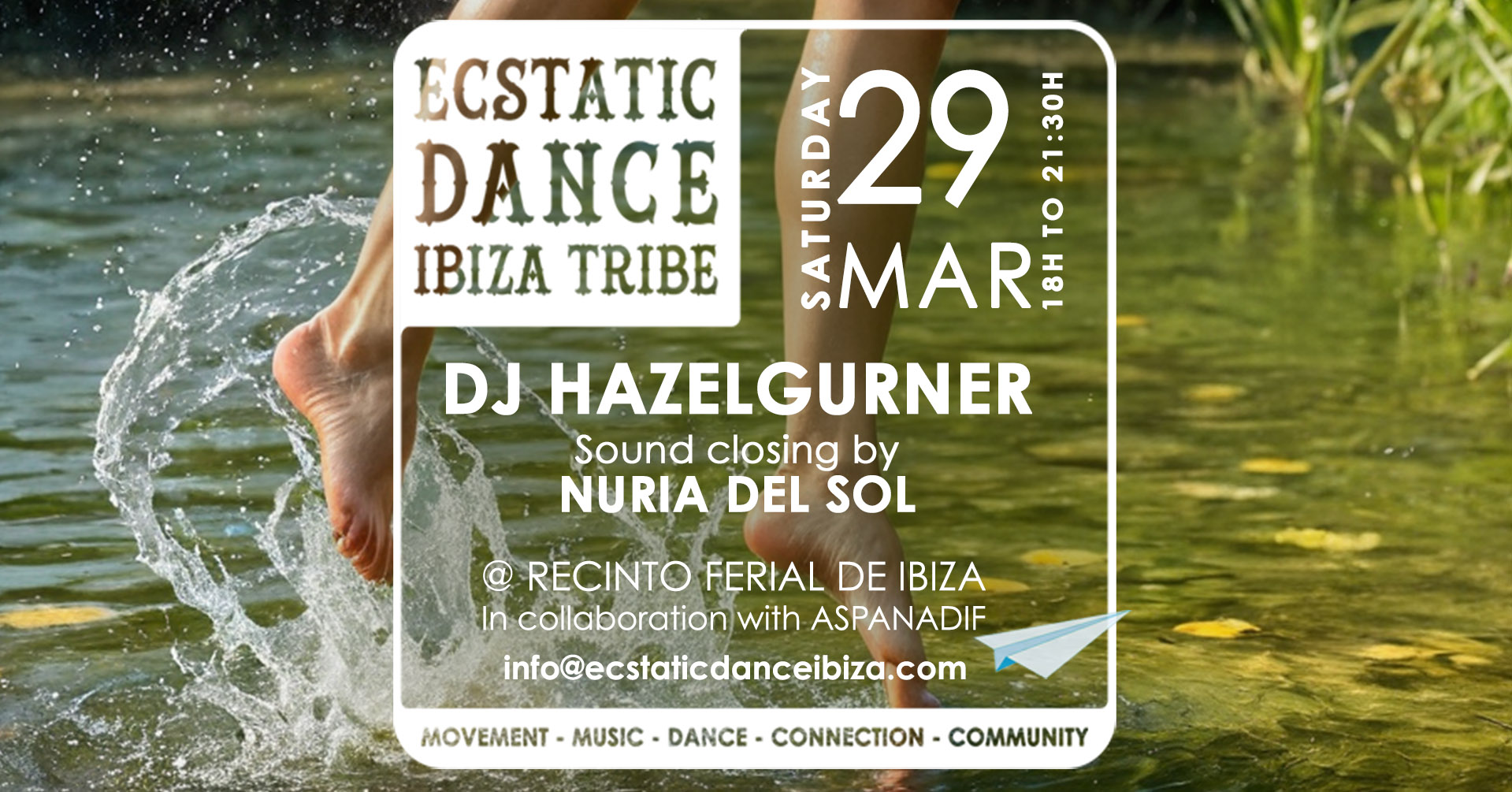 ECSTATIC DANCE IBIZA DJ Hazelgurner (BCN) & Nuria del Sol