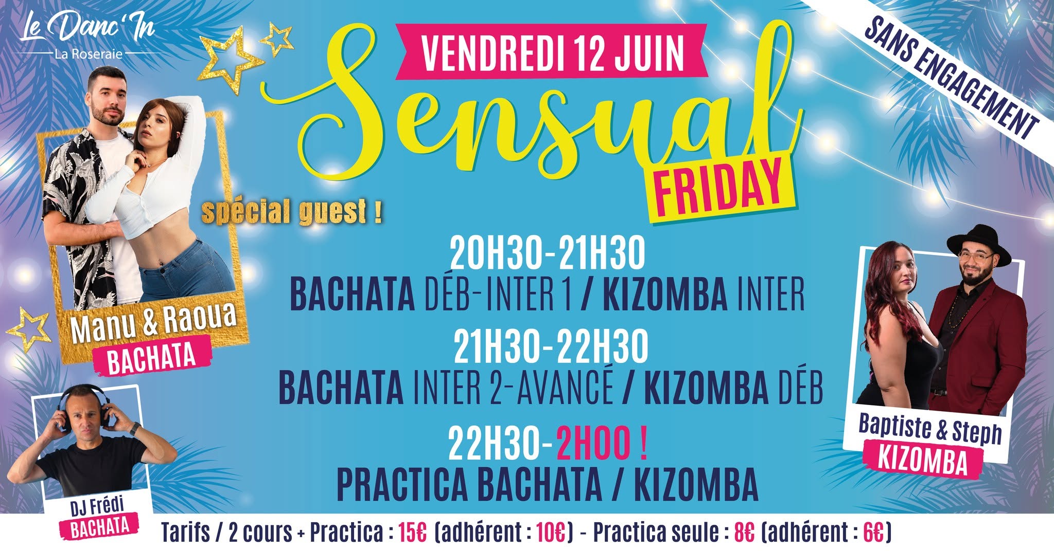 Sensual friday Spécial Guest Cours + Practica