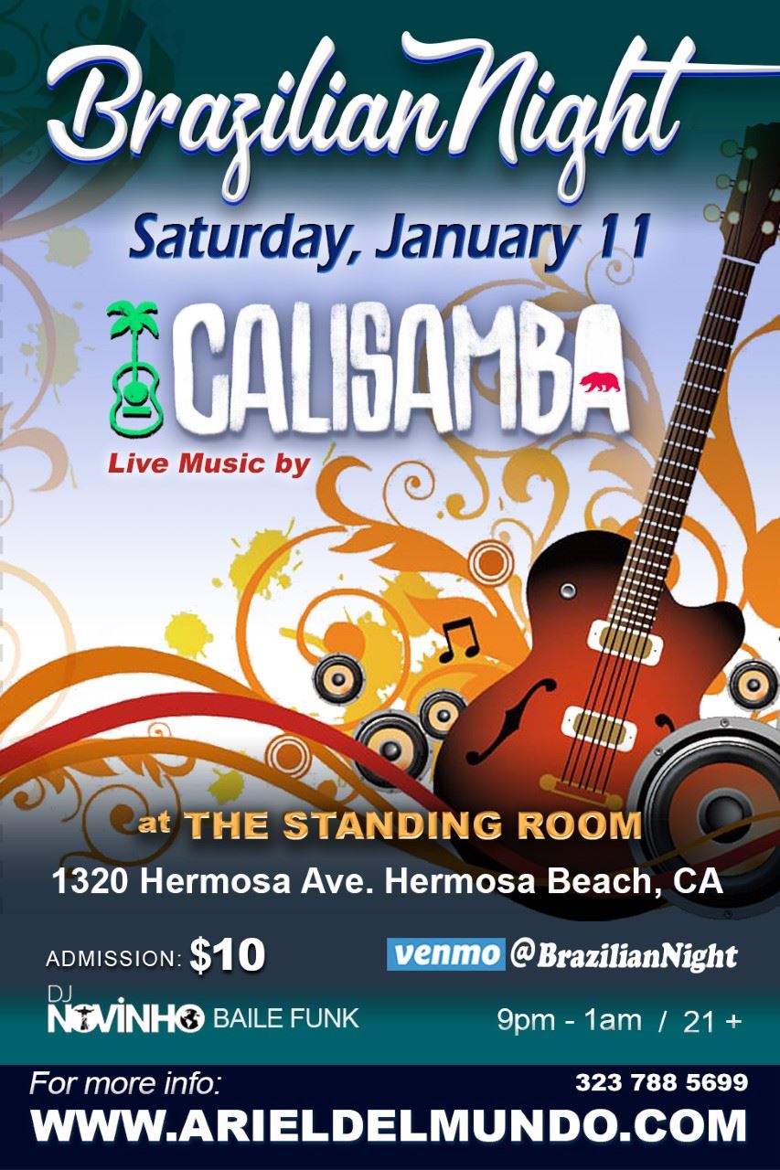 Brazilian Night with CaliSamba in Hermosa Beach at Standing Room