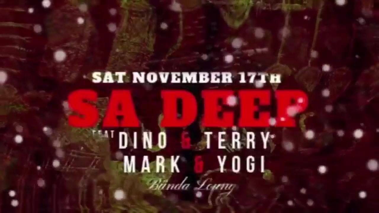 SA Deep w Dino & Terry + Mark & Yogi (**FREE)