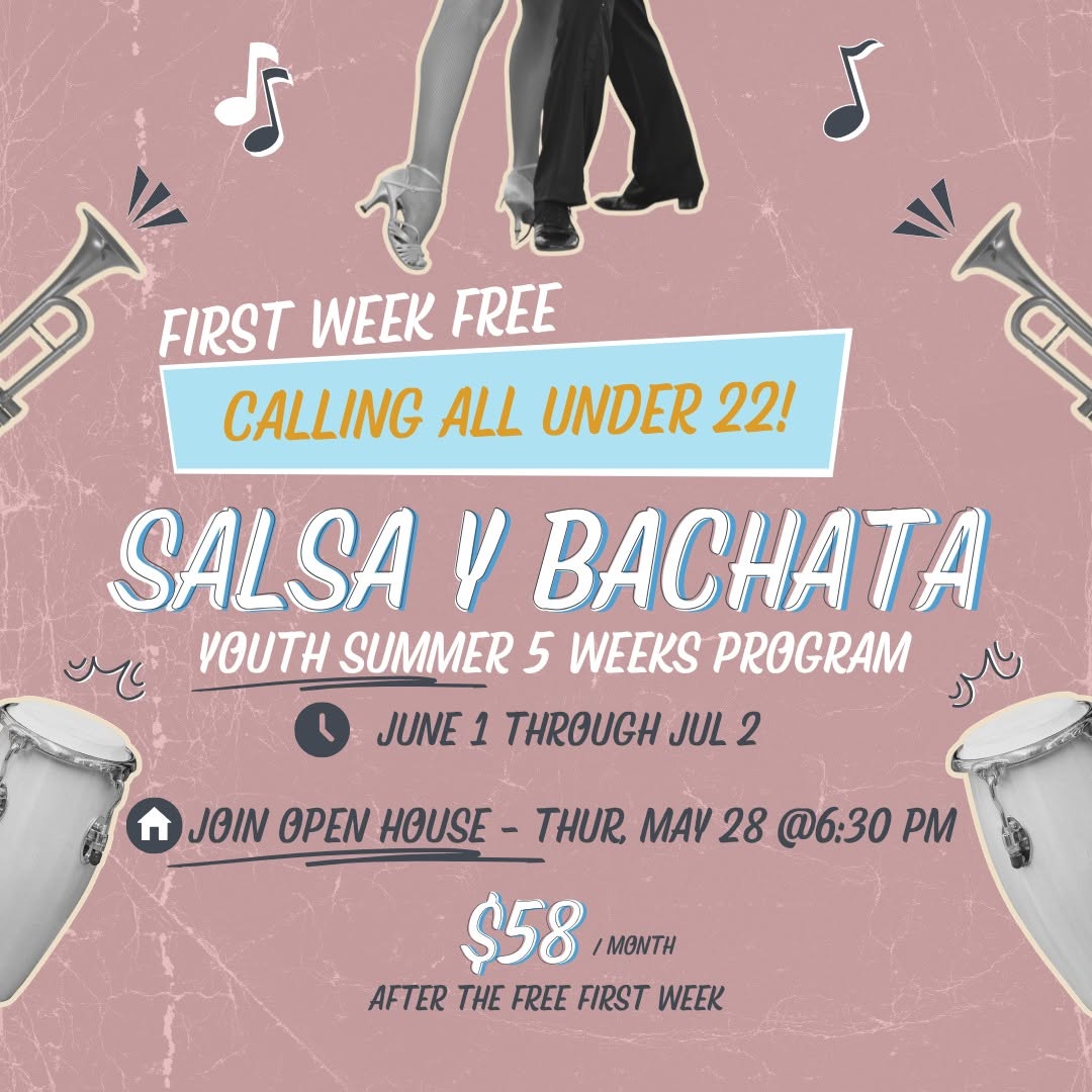 Youth Summer Program SALSA Y BACHATA - for All Under 22