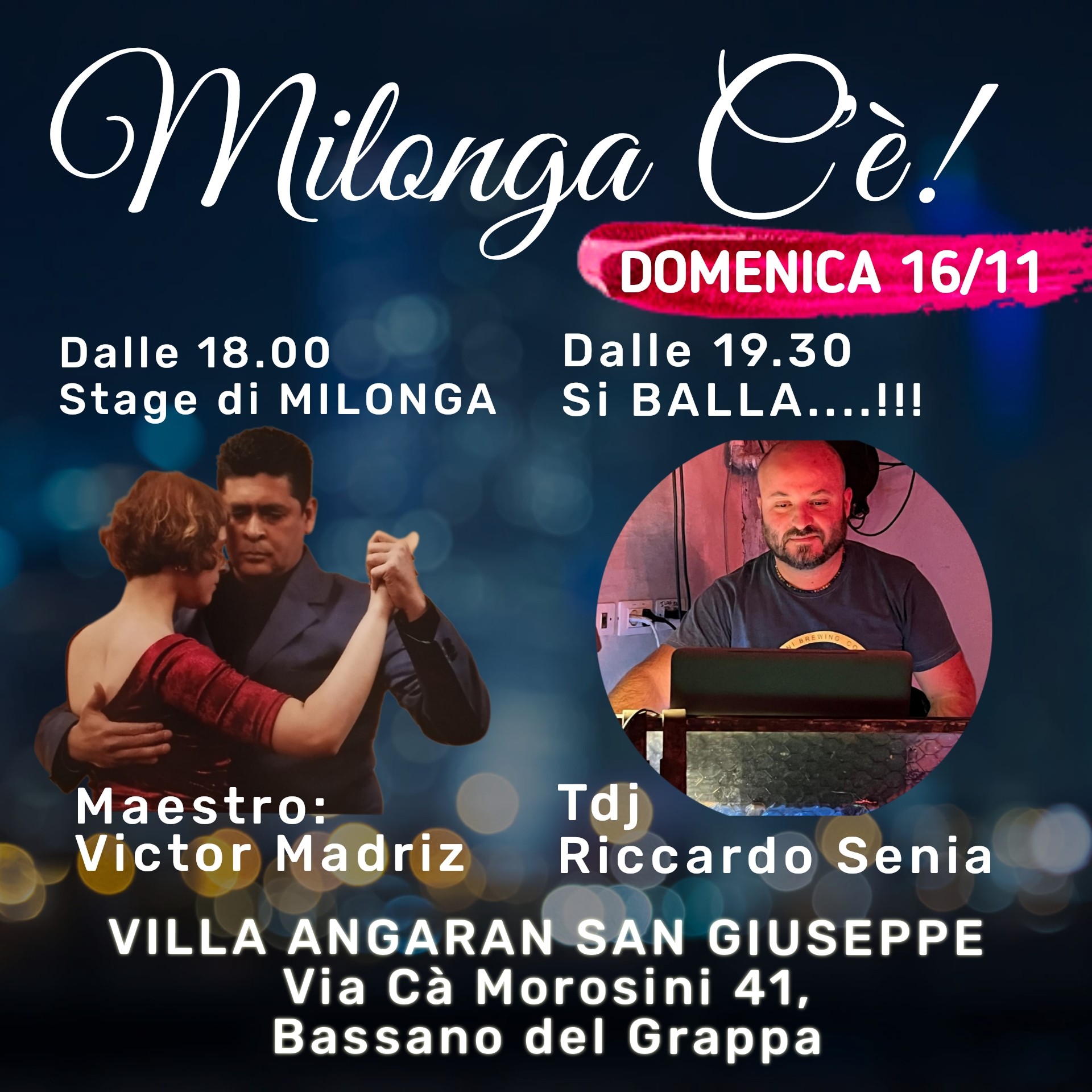 MILONGA C'È, Stage Milonga + Tdj Riccardo Senia