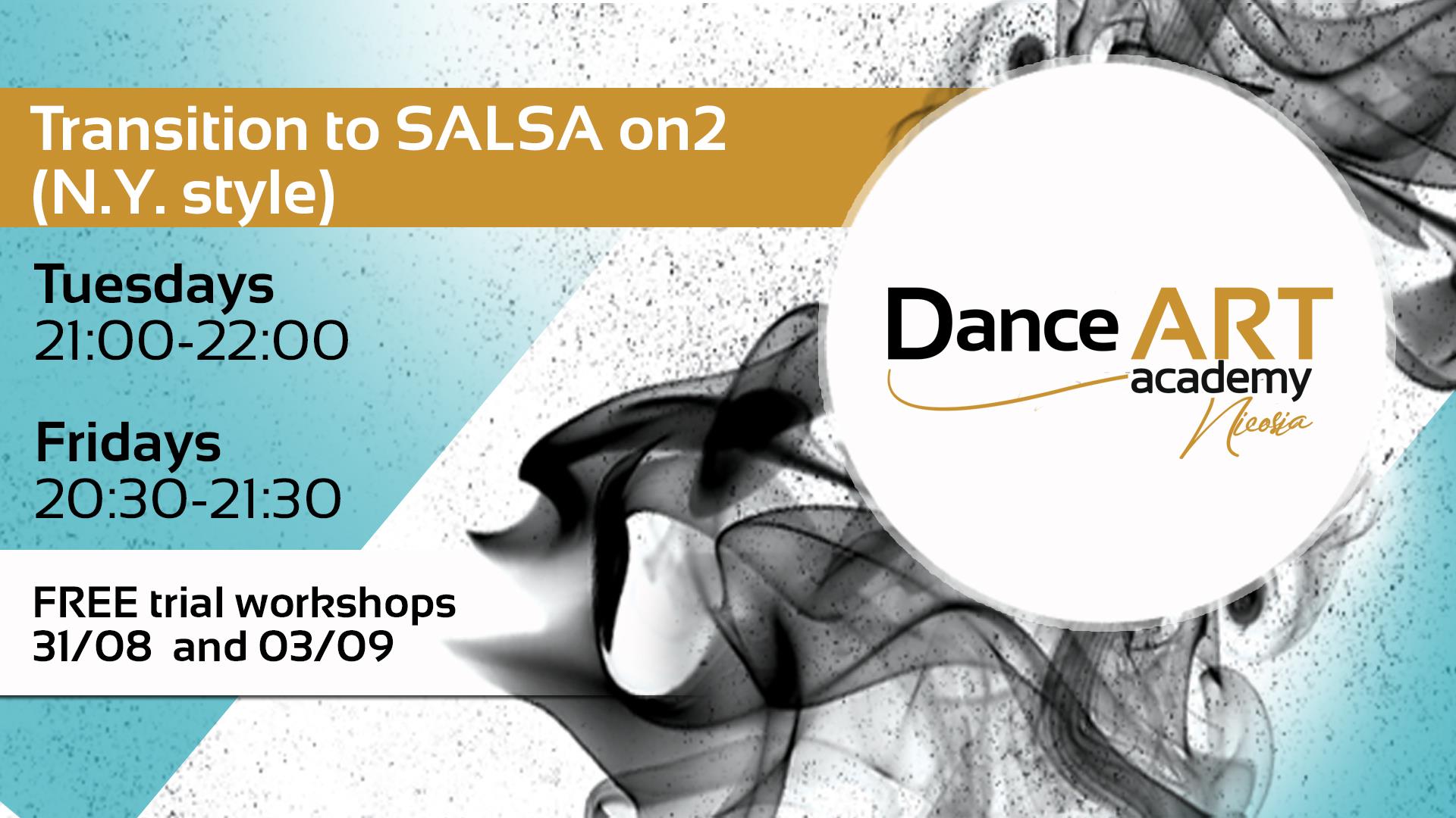TRANSITION to SALSA on2 classes! ** FREE trial workshops 31 08 and 03 09!