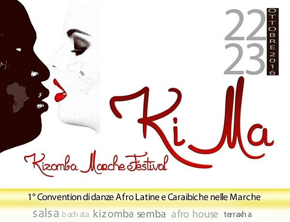 KiMa Kizomba Marche Festival 22.23 OTTOBRE 2016 Fabriano
