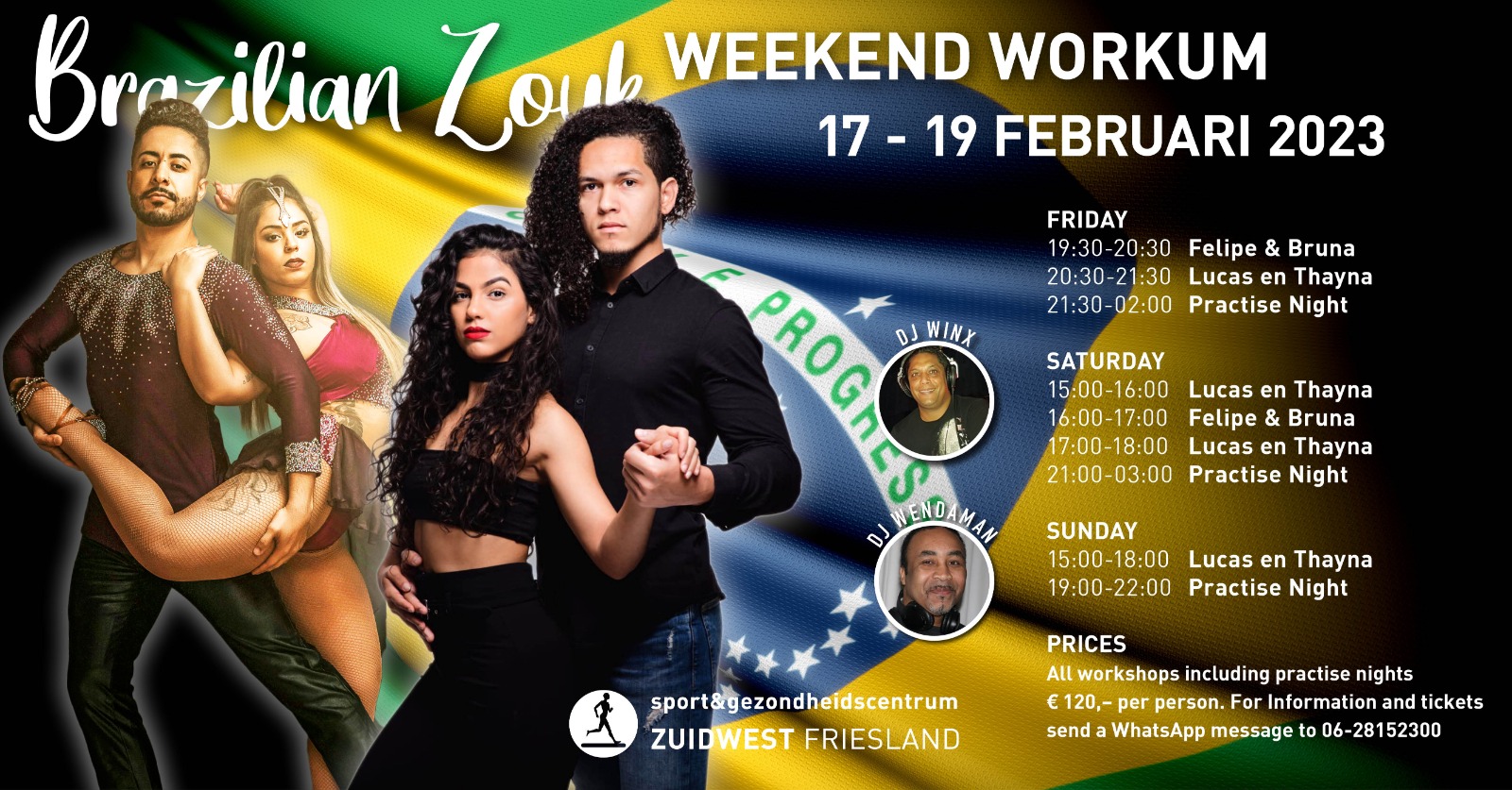 Brazilian Zouk Weekend with Lucas & Thayna + Felipe & Bruna