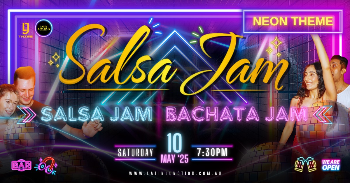 Salsa y Bachata Jam 10 MAY β GLOW Theme Special β 100% Salsa β 100% Bachata