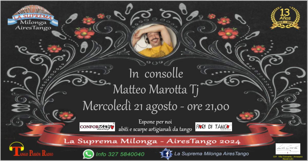 Matteo Marotta Tj a la Suprema Milonga-AiresTango, mercoledì 21 agosto