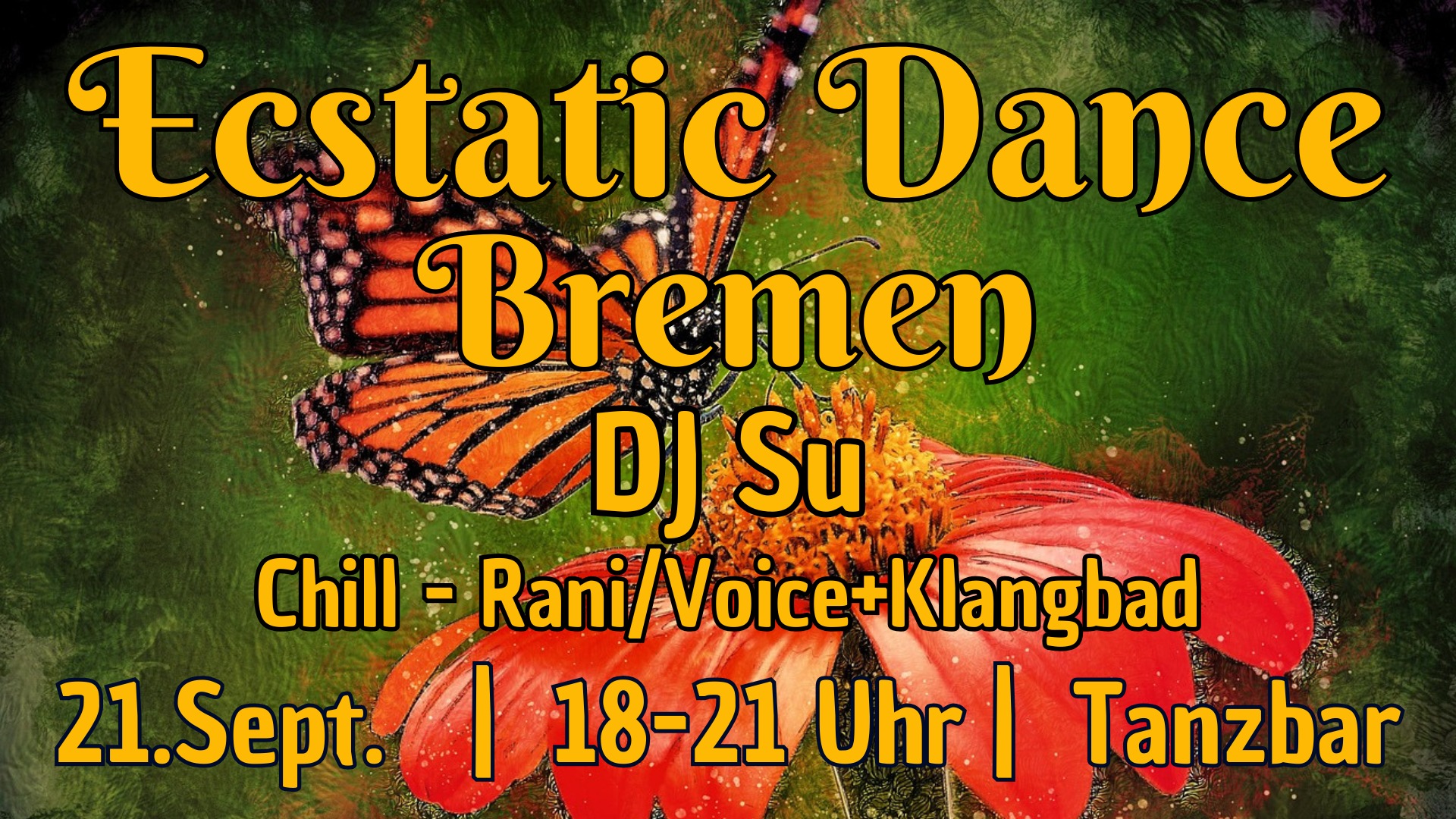 Ecstatic Dance Bremen - DJ Su - Warm up Lea - Chill Konzert Rani Klangbad