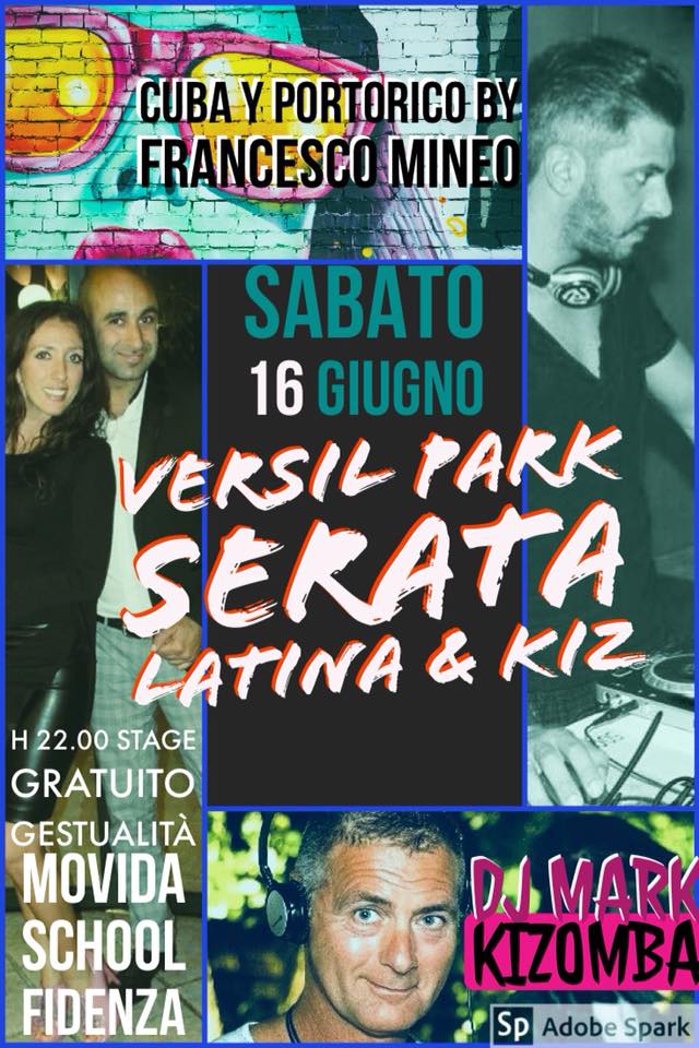 Serata latina Versil Park 16 giugno
