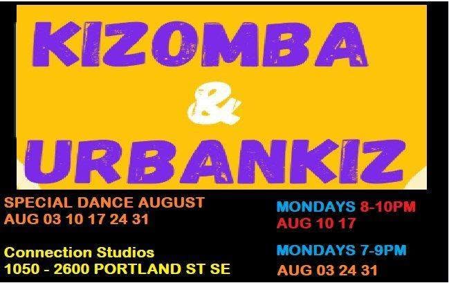 KIZOMBA-2-URBANKIZ AUG 24 31: Class 7-9PM AUG 10 17: Class 8-10PM