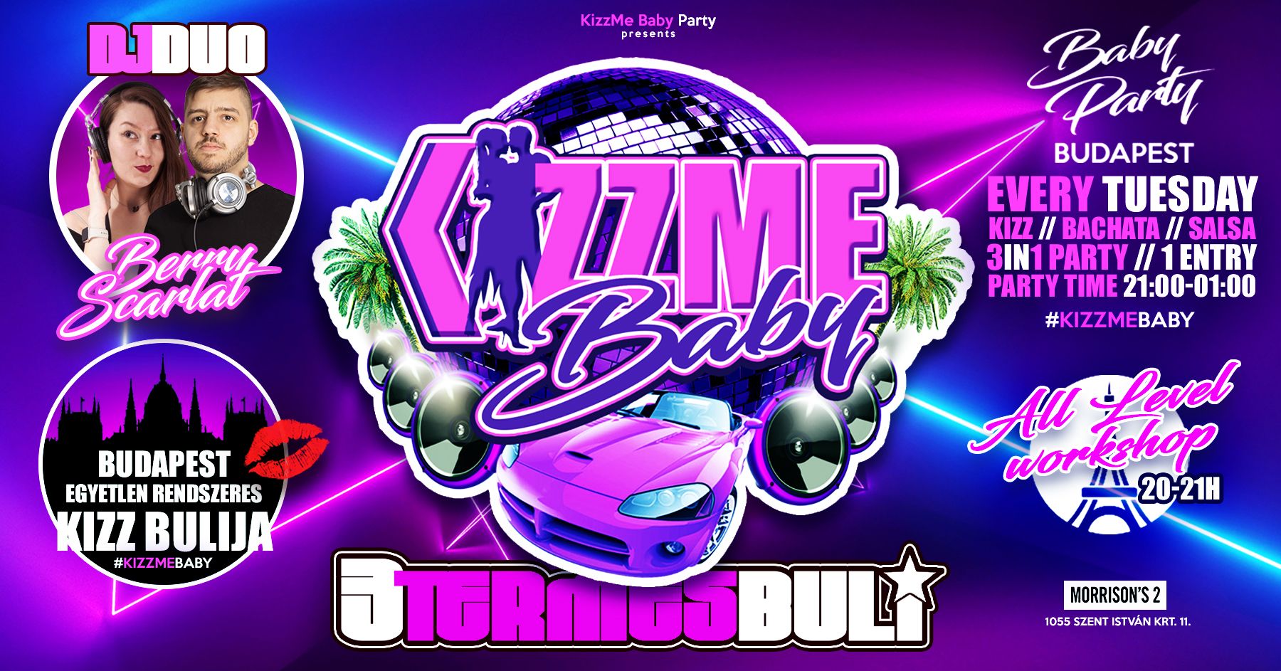 💋 KizzMe Baby Party 🪩 NOV.12. 🔈 ALL LEVEL WS 🎧 Berry & Scarlat 🪩 3 TERMES PARTY
