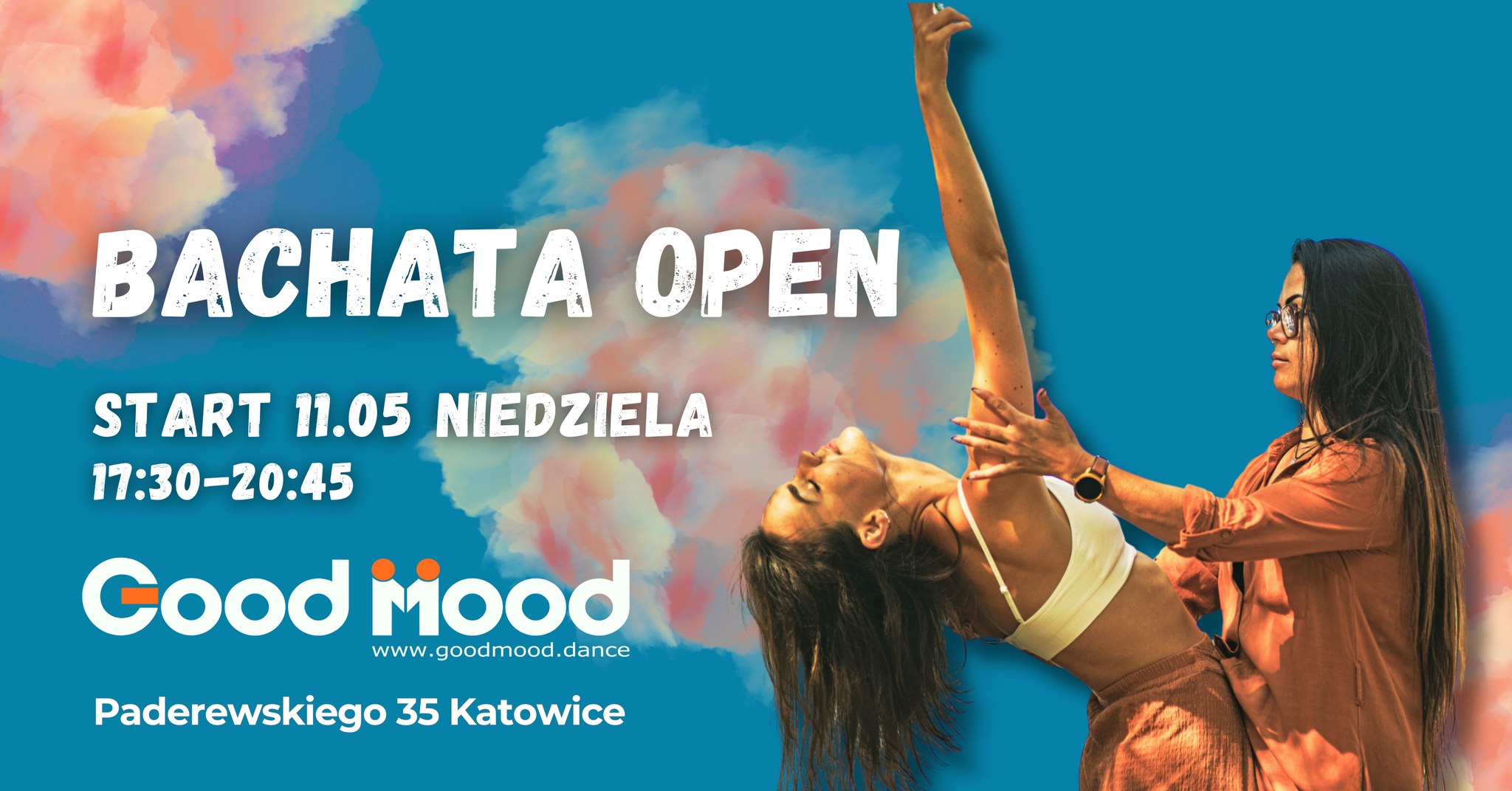 BACHATA ★ OPEN ★ NIEDZIELA ★ 17:30-20:45 ★ 11.05.25 Paderewskiego 35 Katowice