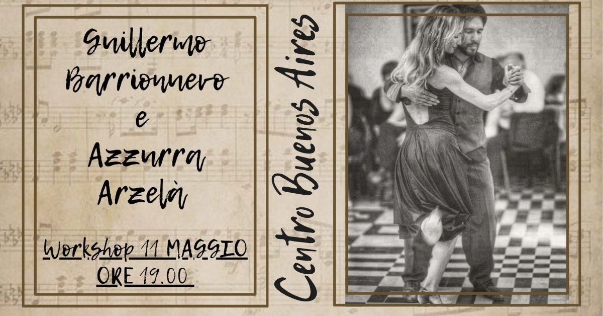 SABATO: Workshop con Azzurra Arzelà e Guillermo Barrionuevo