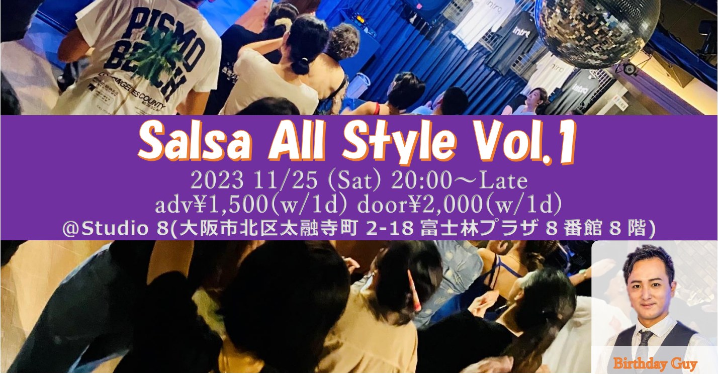 Salsa All Style Vol.1 @Studio 8 (Osaka)