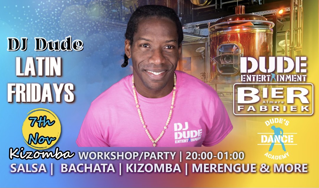 Latin Friday @Bierfabriek Almere (DJ Dude)