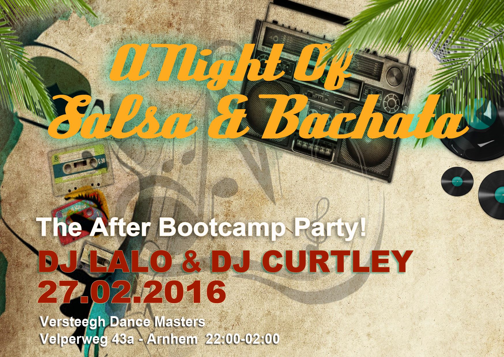 A Night of Salsa & Bachata in Arnhem **After Bootcamp Party** - Dj Lalo & DJ Curtley