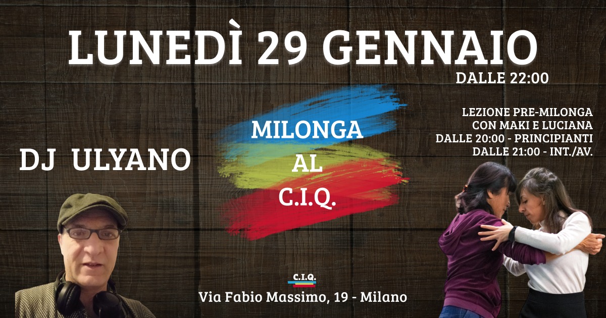MILONGA al C.I.Q. - Dj Ulyano